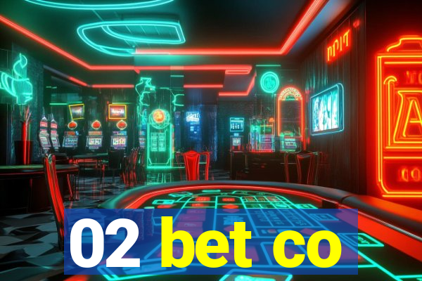 02 bet co